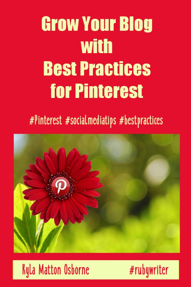 5 Cool Tips to Help You Get the Best from #Pinterest by Kyla Matton Osborne | #RubyWriter | #socialmedia